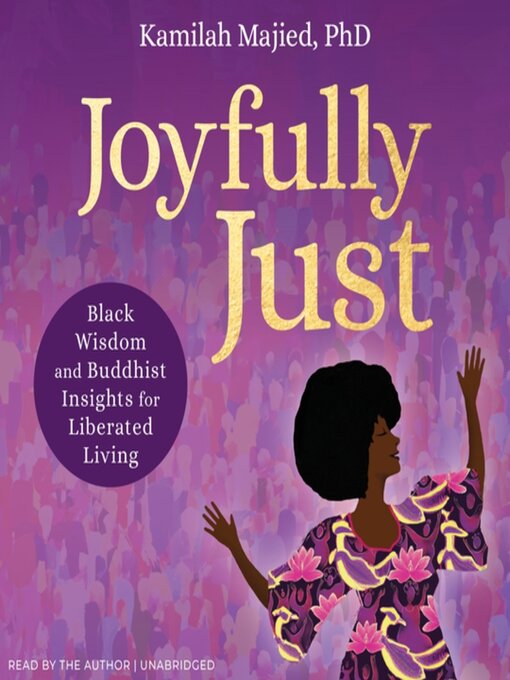 Title details for Joyfully Just by Kamilah Majied - Wait list
